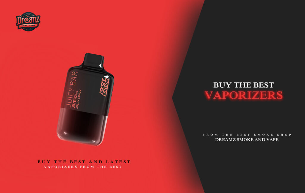 Best Vaporizer at Dreamz Smoke and Vape Shop near Sugar Land, TX